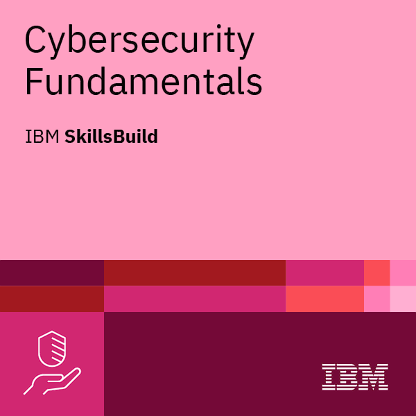 IBM Cybersecurity Fundamentals credential awarded to Mithilessh Bhasker